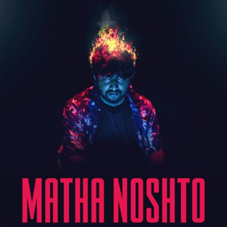 Matha Noshto | Boomplay Music
