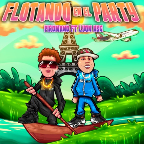 flotando en el party ft. Lyon | Boomplay Music