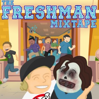 The Freshman Mixtape (non explicit) (Radio Edit)