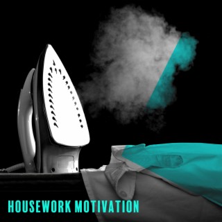 Jazz Background Music for Housework Motivation: Productive Day in Good Rhythm, Keep a Positive Attitude