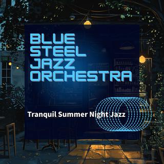 Tranquil Summer Night Jazz