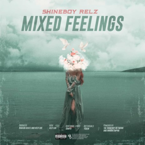 Mixed Feelings | Boomplay Music
