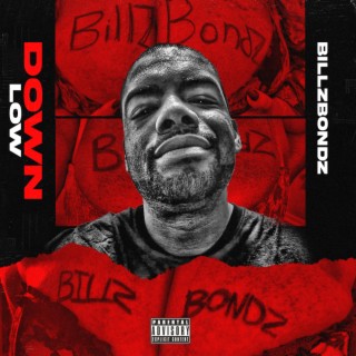 Down Low lyrics | Boomplay Music