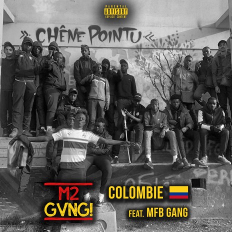 Colombie ft. MFB Gang | Boomplay Music