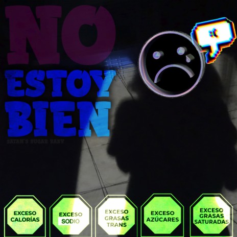 No Estoy Bien :( | Boomplay Music