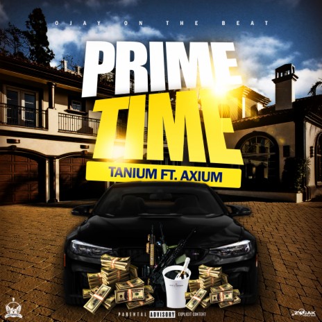 Prime Time ft. Axium | Boomplay Music