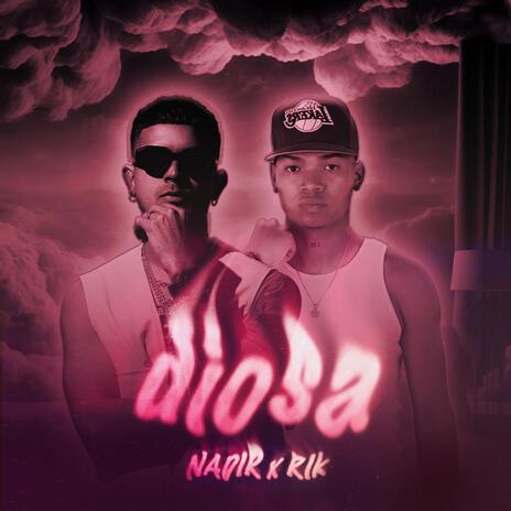 Diosa ft. Rik | Boomplay Music