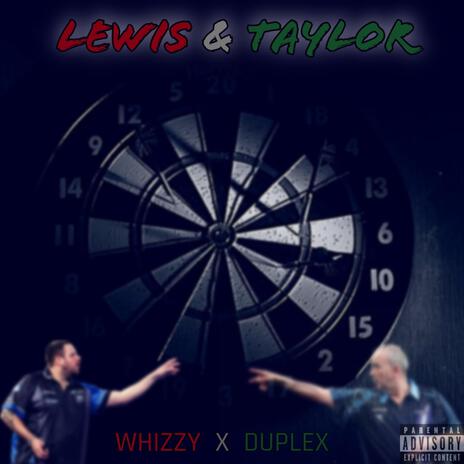 Lewis And Taylor ft. Duplex | Boomplay Music