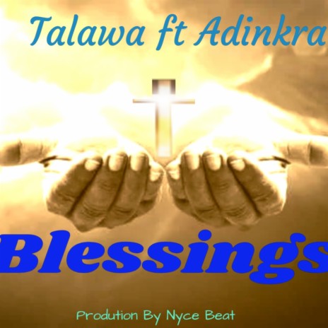 Blessings ft. Adinkra | Boomplay Music