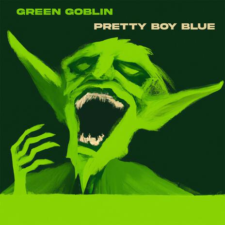 Green Goblin | Boomplay Music