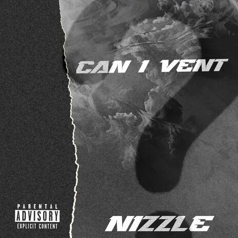 Can I Vent? | Boomplay Music