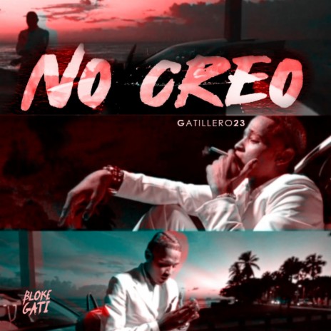 No Creo | Boomplay Music