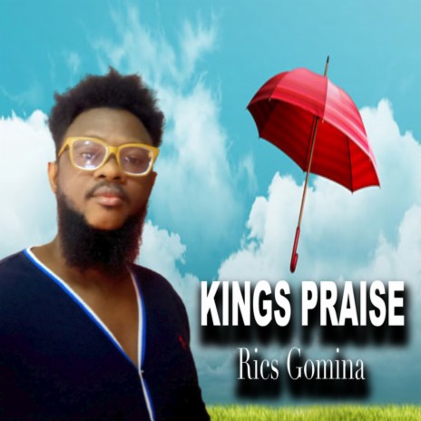 Kings Praise | Boomplay Music