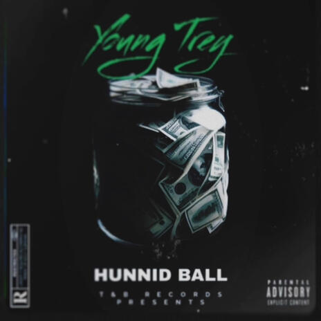 Hunnid Ball | Boomplay Music