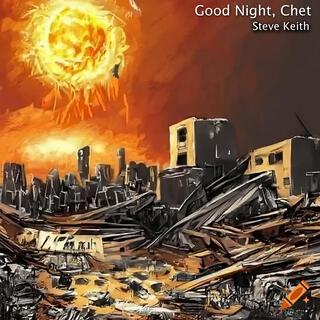 Good Night Chet lyrics | Boomplay Music