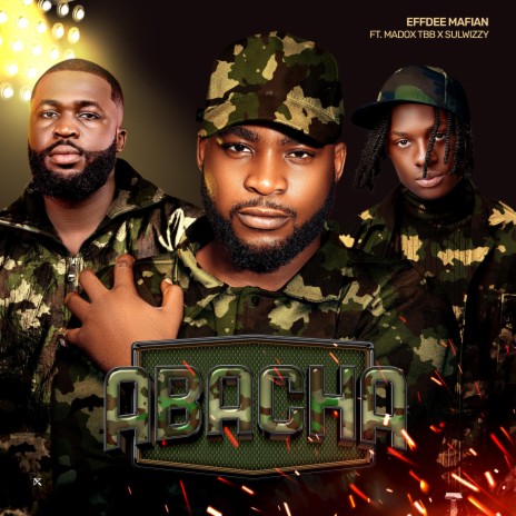 ABACHA ft. Madox TBB & Sulwizzy | Boomplay Music