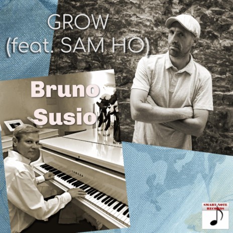 Grow ft. Sam Ho | Boomplay Music