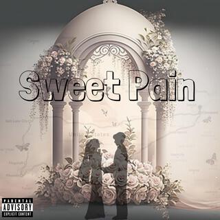 Sweet Pain lyrics | Boomplay Music