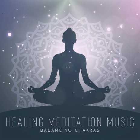 Healing Meditation - Balancing