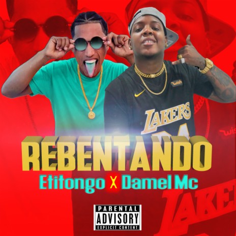 Rebentando ft. Etitongo