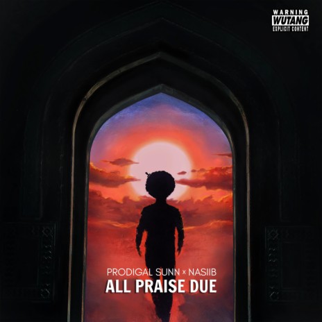 All Praise Due ft. NASIIB | Boomplay Music