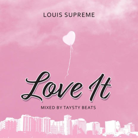 Love It | Boomplay Music