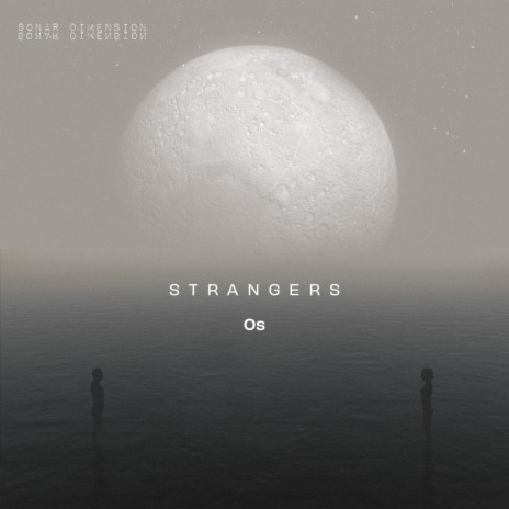 STRANGERS (Cosmo Mix)