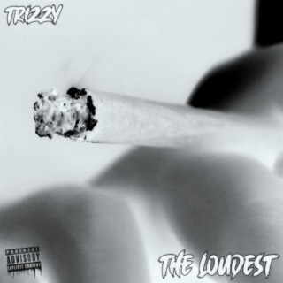 The Loudest