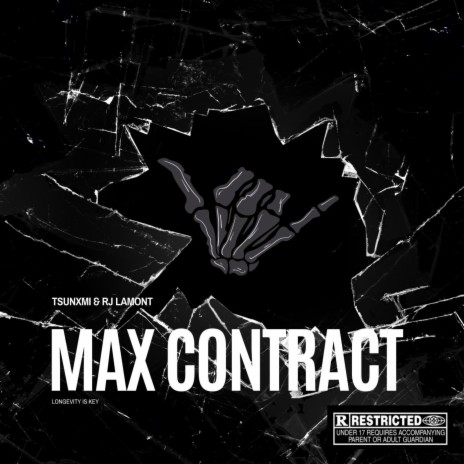 Max Contract ft. Rj Lamont