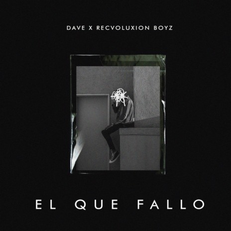 El Que Fallo ft. Recvoluxion Boyz | Boomplay Music