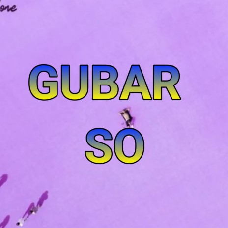 Gubar So | Boomplay Music