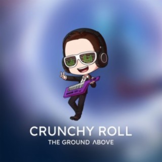 Crunchy Roll