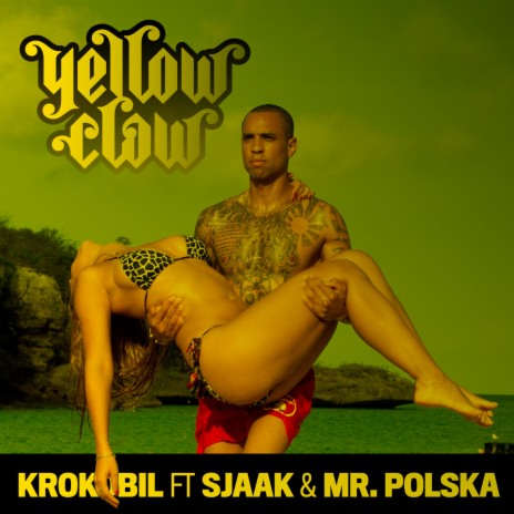 Krokobil ft. Sjaak & Mr. Polska | Boomplay Music