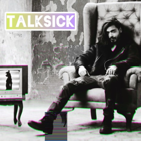 Talksick | Boomplay Music