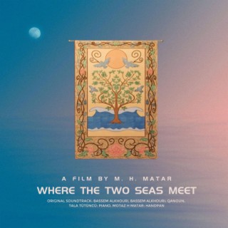 Where the Two Seas Meet (Film Soundtrack)