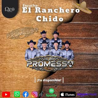 El ranchero chido