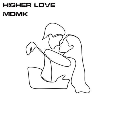 HIGHER LOVE | Boomplay Music