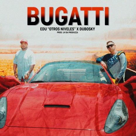 Bugatti (feat. Dubosky) | Boomplay Music