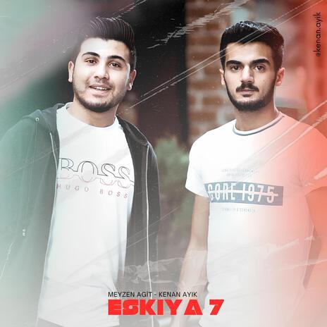 Eşkiya 7 | Boomplay Music