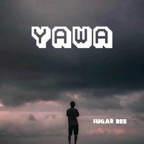 Yawa | Boomplay Music