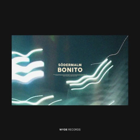 Bonito | Boomplay Music