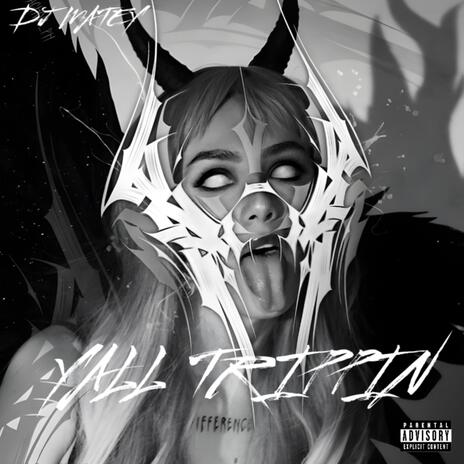 YALL TRIPPIN ft. Walkman | Boomplay Music