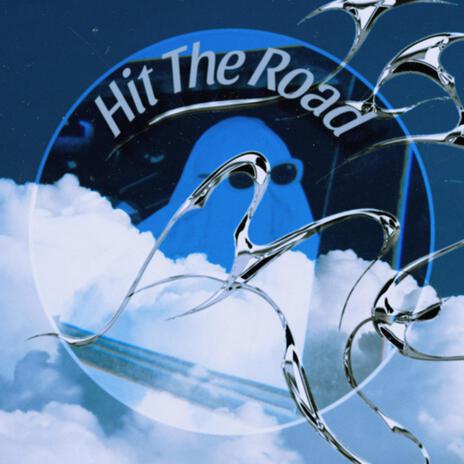 Hit The Road | Boomplay Music