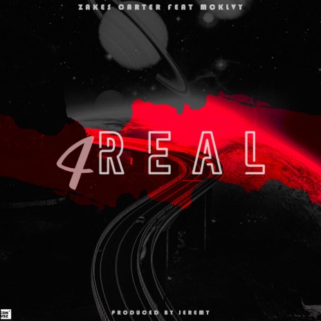 4 Real ft. MCKLVY | Boomplay Music