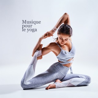 Musique pour le yoga. Sons relaxants, Exercices d'étirement, Repos actif, Développement personnel