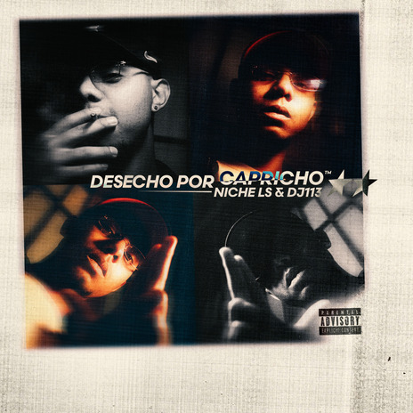 Desecho por Capricho ft. Dj 113 | Boomplay Music