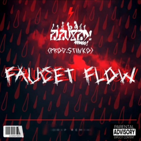 Faucet Flow ft. Dr.Stinko | Boomplay Music