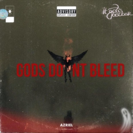 Gods dont bleed | Boomplay Music