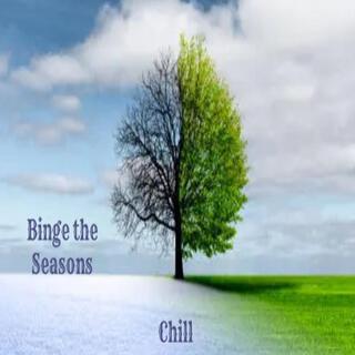 Binge the Seasons