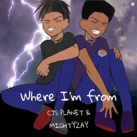 Where i'm from ft. MightyZay